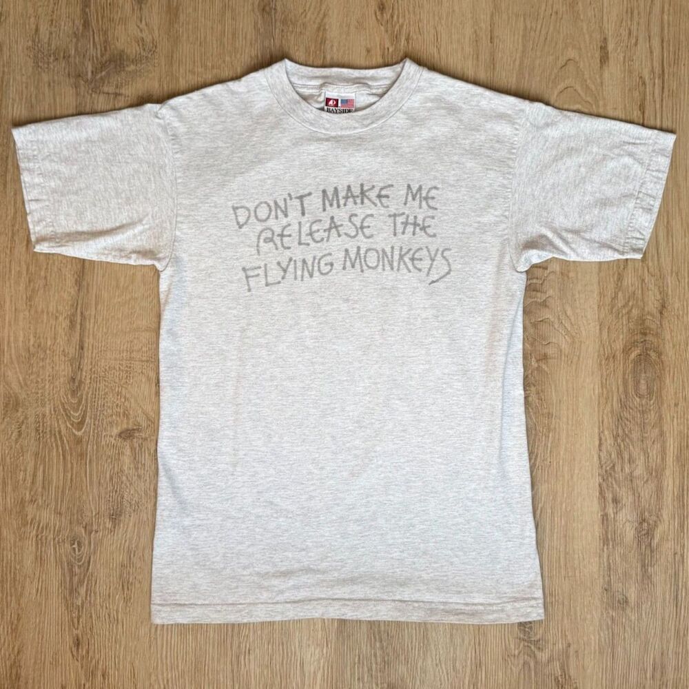 Bayside Graphic Tee Gray M Funny Quote Don't Make Me Release The Flying Monkeys
